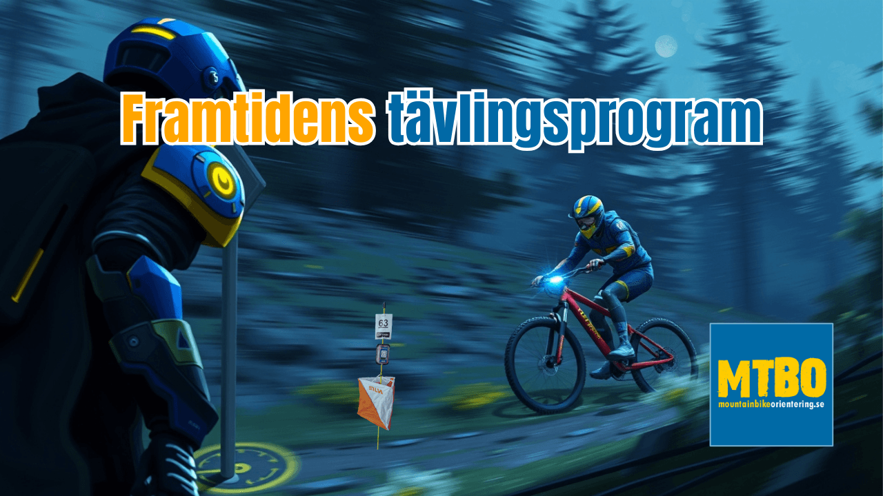 Framtidens tävlingsprogram för MTBO